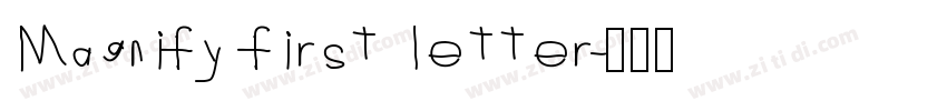 Magnify first letter字体转换